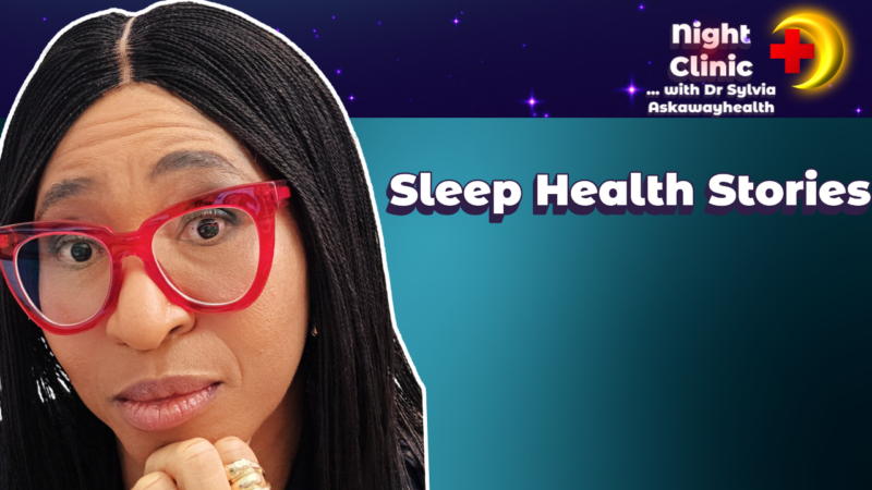 Night Clinic with Dr Sylvia - sleep support for health anxiety
